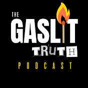 The Gaslit Truth Podcast