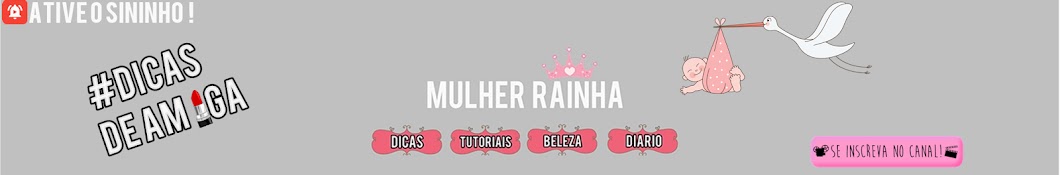 Mulher Rainha YouTube channel avatar