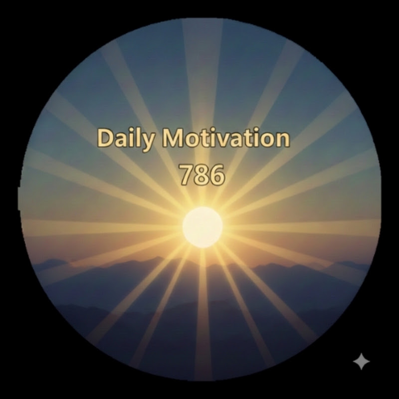 Daily Motivation 786