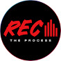 REC the Process
