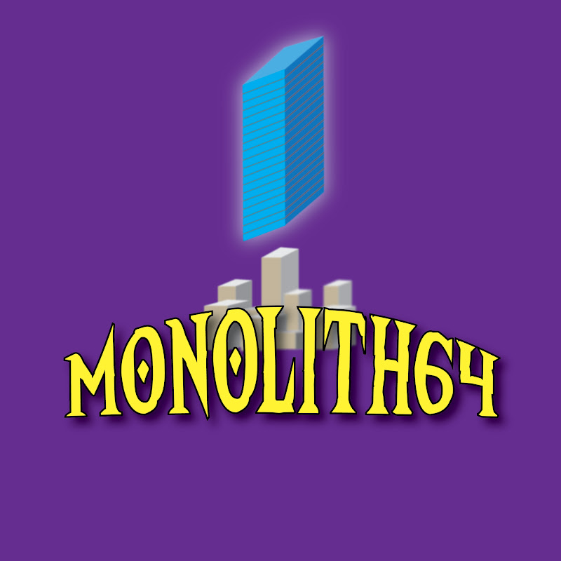 Monolith 64