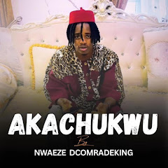 NWAEZE DCOMRADEKING MUSIC WORLD LIMITED