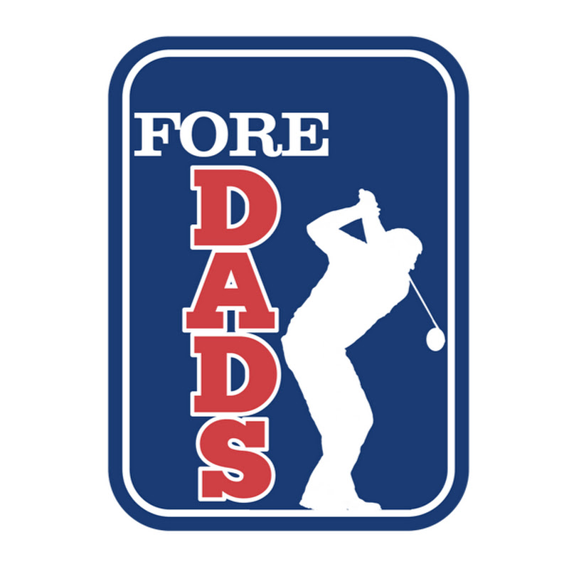 Fore Dads