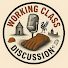 lT69NOX9mrg-channel-avatar-The Working Class Discussion