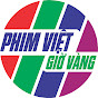 Phim Việt Giờ Vàng