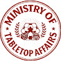 Ministry of Tabletop Affairs