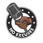 No Excuses Podcast