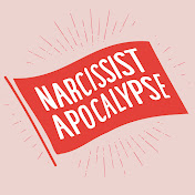 Narcissist Apocalypse