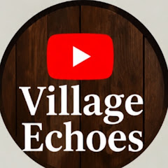 VILLAGE ECHOES