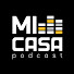 AW5uPIo_c-I-channel-avatar-Mi Casa Podcast
