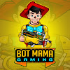 Bot Mama Gaming