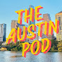 The Austin Pod - @TheAustinPod - Youtube