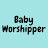 Baby Worshipper
