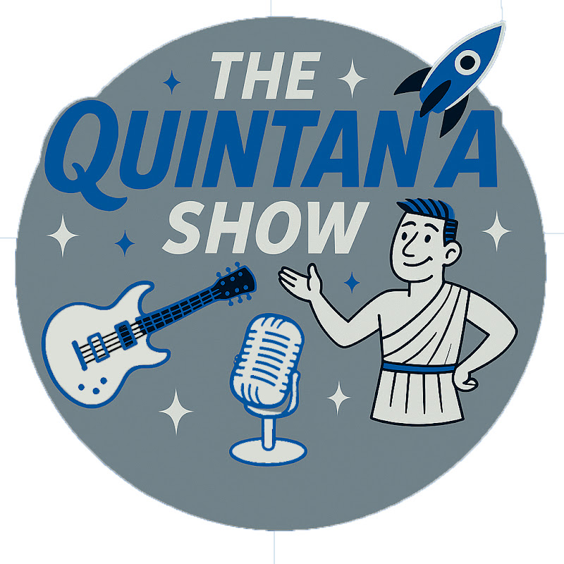 The Quintana Show