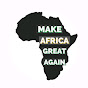 Make Africa Great Again