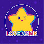 Love ASMR