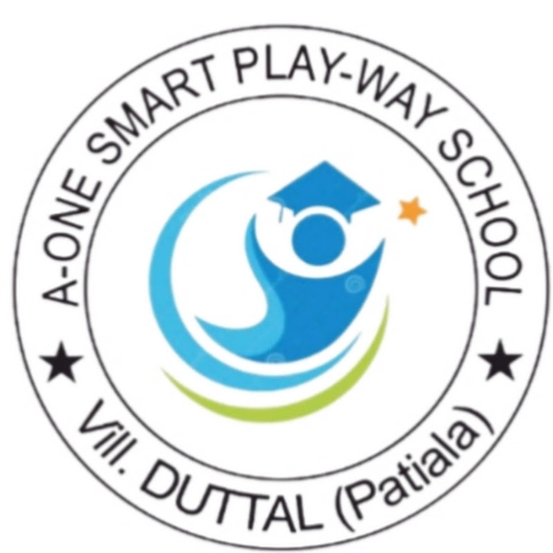 A-ONE SMART PLAY WAY SCHOOL DUTTAL.