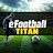 eFootball Titan 