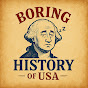 Boring And Interesting History Of USA logo