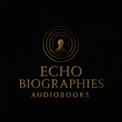 Echo Biographies Audiobooks