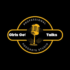 Girls Get Talks