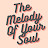 The Melody Of Your Soul