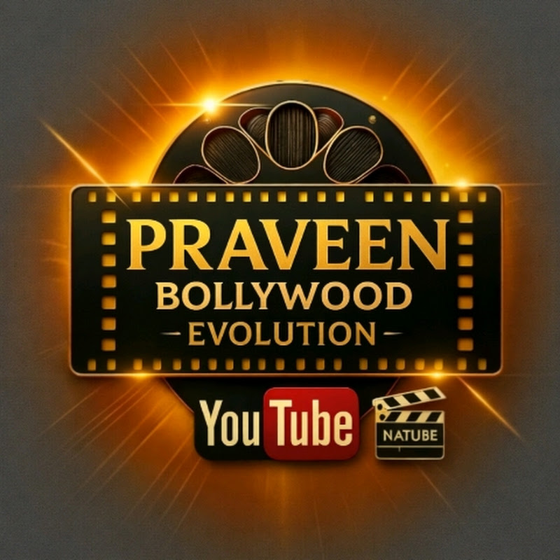 Praveen Bollywood Evolution 