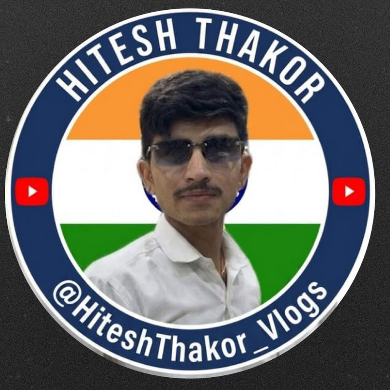 💯Hitesh Thakor💥