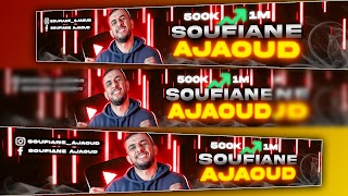 «Soufiane ajaoud» youtube banner