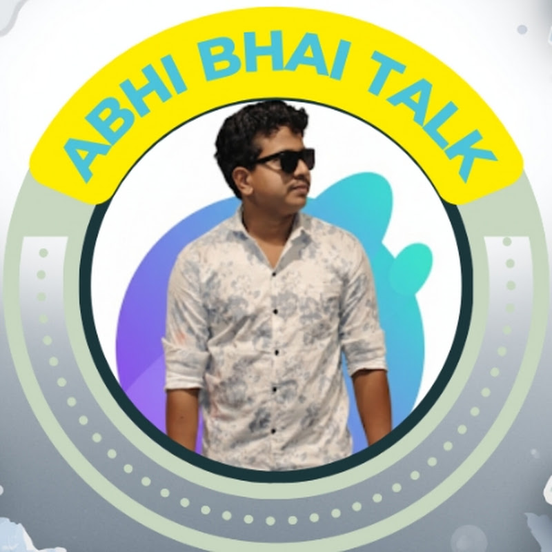 Abhi Bhai Talk