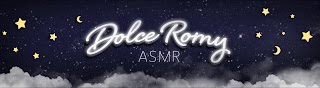 DOLCE ROMY ASMR
