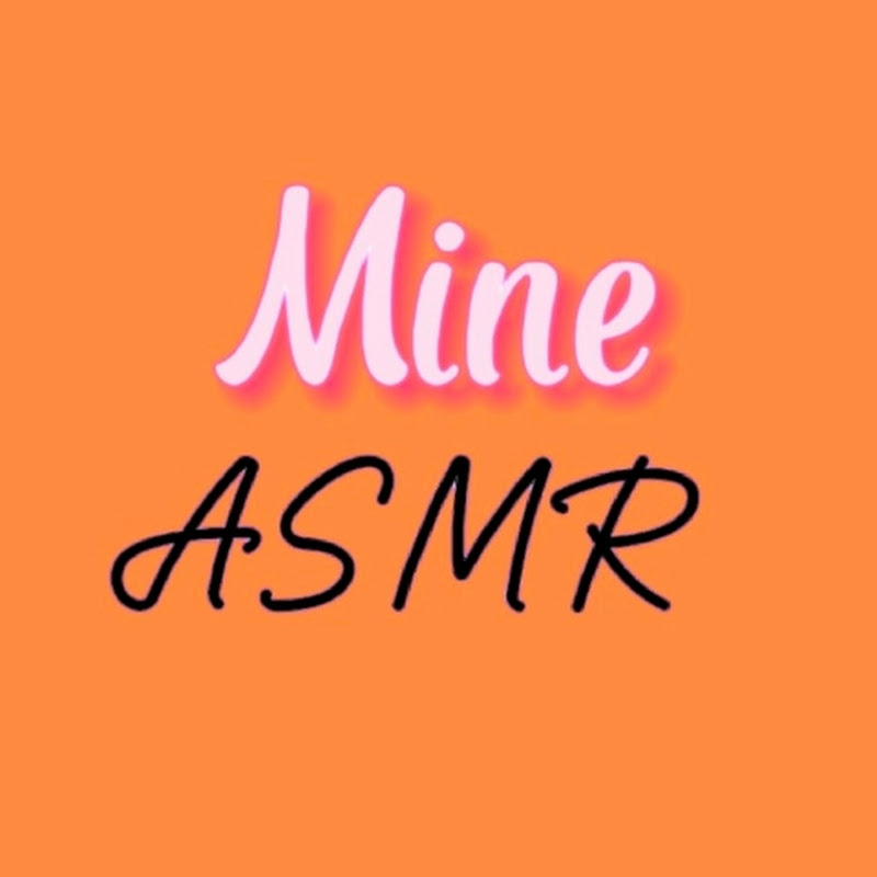 Mine Asmr