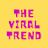 The Viral Trend