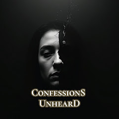 ConfessionS  UnhearD