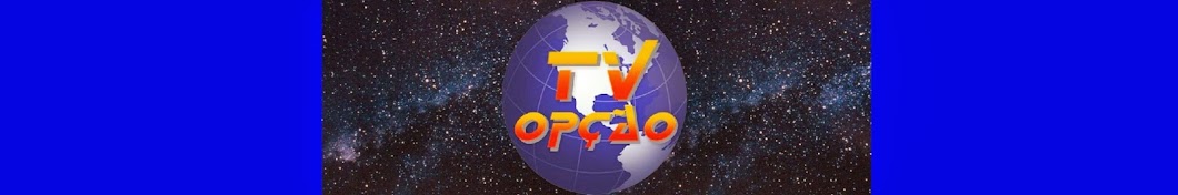 RÃDIO E TV OPÃ‡ÃƒO YouTube channel avatar