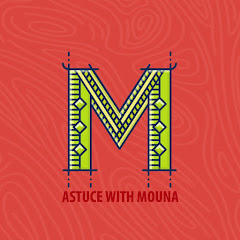 ASTUCE With mouna Avatar