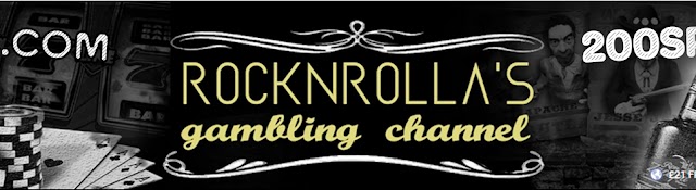 Rocknrolla's Gambling Channel banner