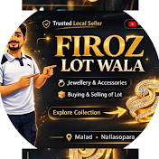 Firoz Lot Wala