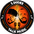 szWJtnA6poI-channel-avatar-Two Dudes Talk Music