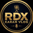 M2i843O7w00-channel-avatar-RDX KARAN VLOG