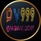 Pabna Vlog 999