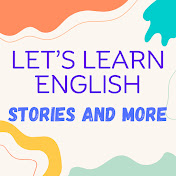 Learn English Through Stories by Level, and More