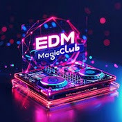 EDM Magic Club