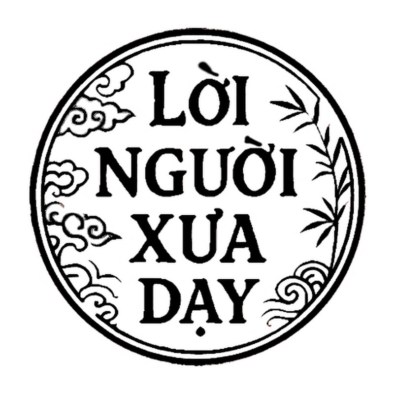 Lời Người Xưa Dạy