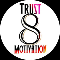 Trust8Motivation net worth