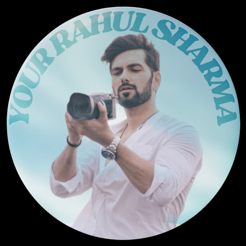 YOUR RAHUL SHARMAA