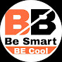 Be Smart Be Cool