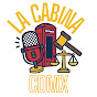 La Cabina CDMX