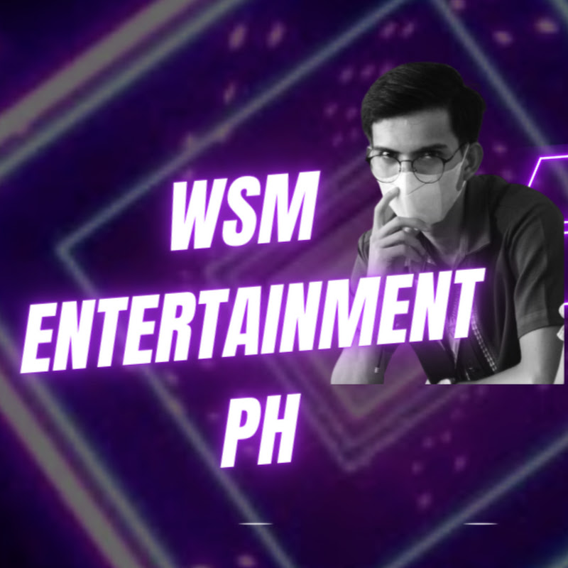 WSM ENTERTAINMENT PH