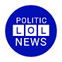 POLITIC - LOL - NEWS logo